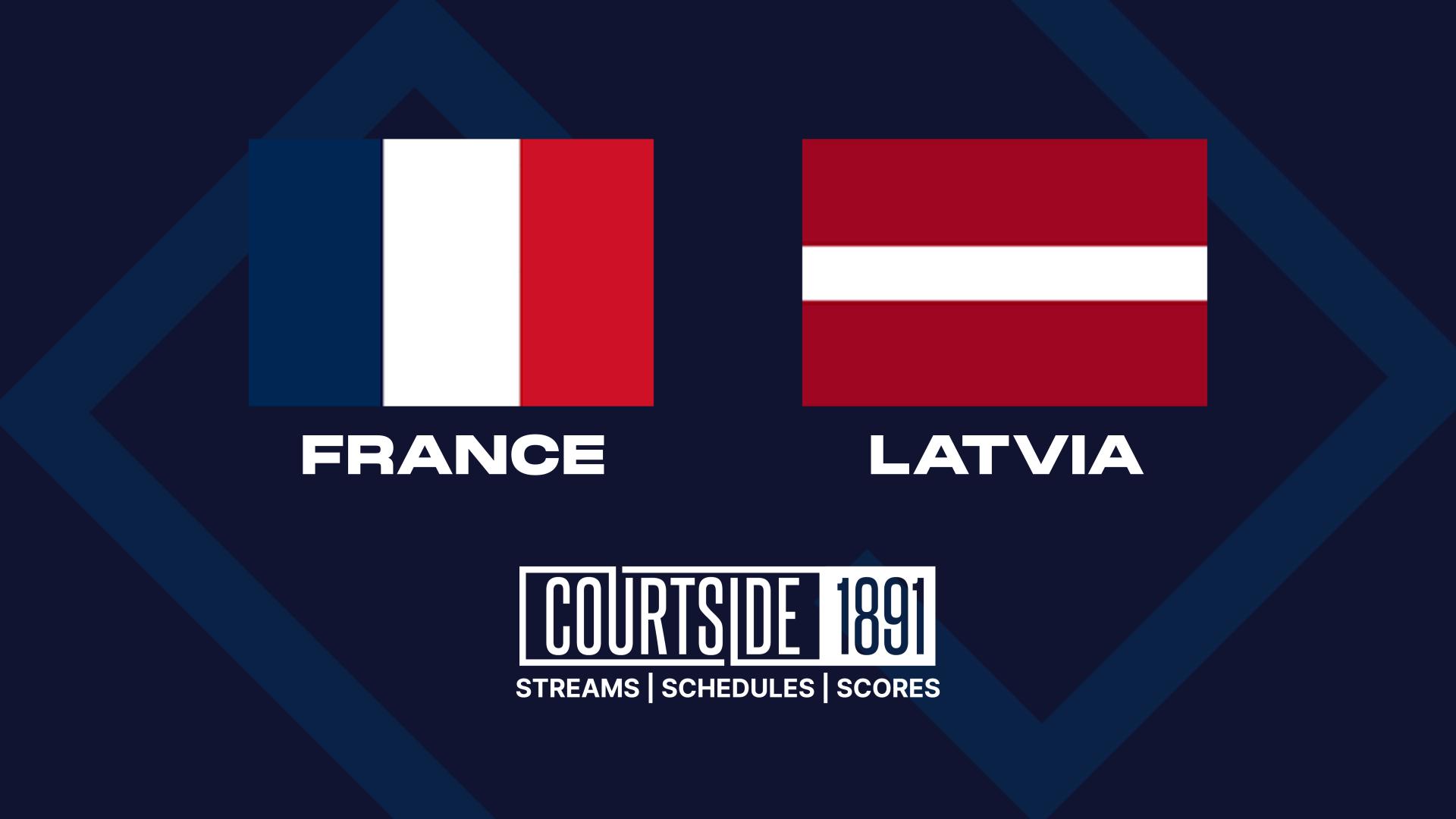 France vs. Latvia