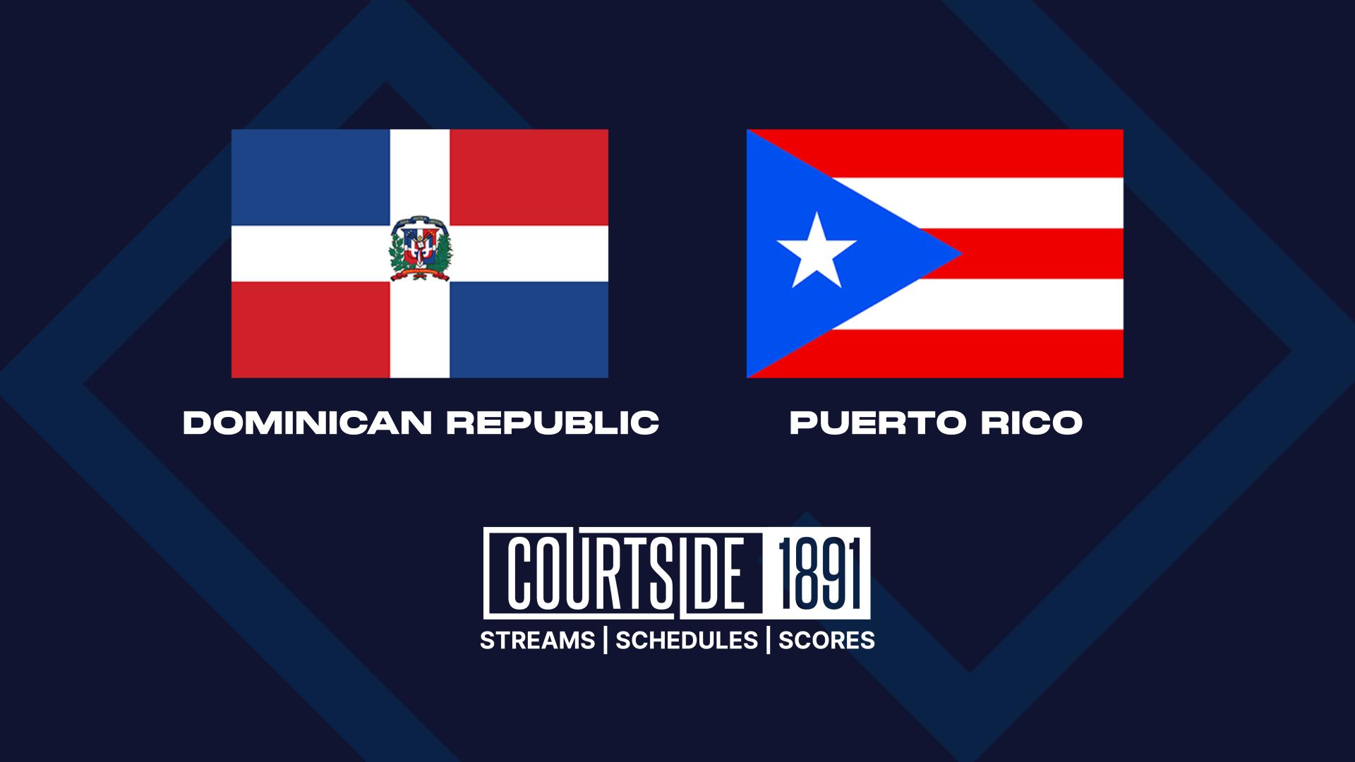 Dominican Republic vs. Puerto Rico